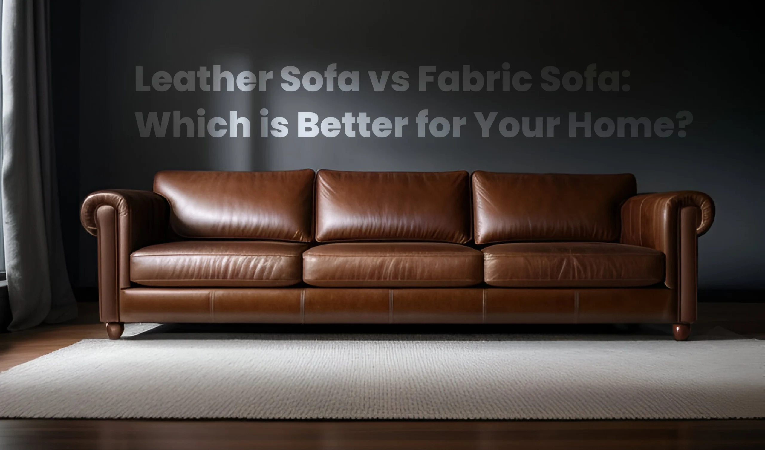 leather sofa vs fabric sofa